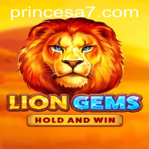 Explorando o Fascinante Mundo de LionGems e o Encantamento de Princesa 777